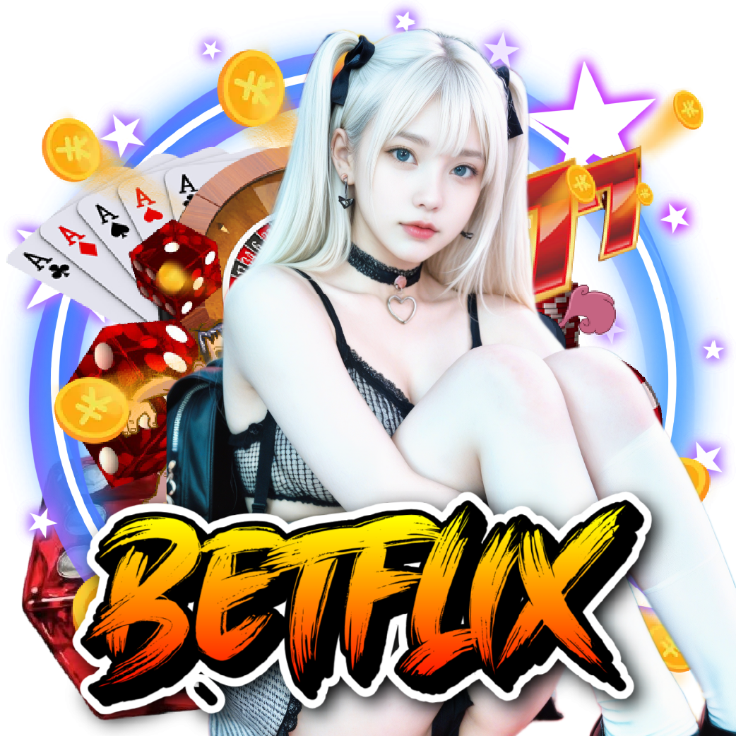 betflix25 ไม่มีขั้นต่ำ